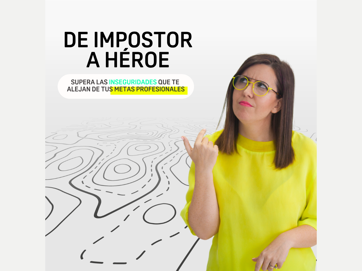 De Impostor a Héroe